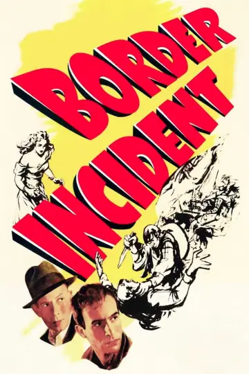 Poster to the movie "Border Incident" #1096158