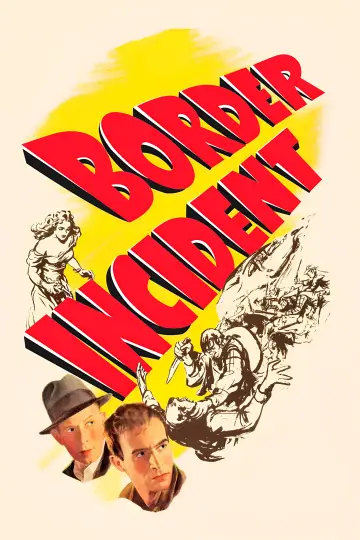 Poster to the movie "Border Incident" #1096159