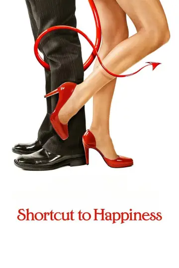 Poster to the movie "Shortcut to Happiness" #1062098