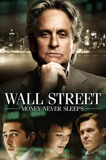 Poster to the movie "Wall Street: Money Never Sleeps" #728396