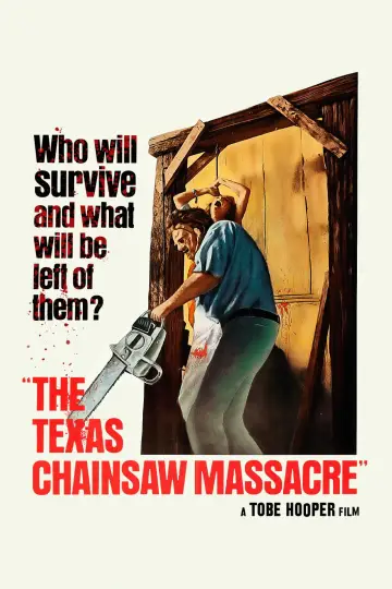 Poster to the movie "The Texas Chain Saw Massacre" #629106