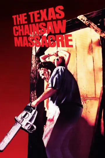 Poster to the movie "The Texas Chain Saw Massacre" #629107