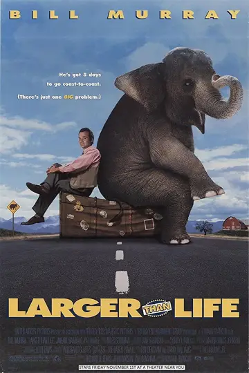 Poster to the movie "Larger Than Life" #1065196