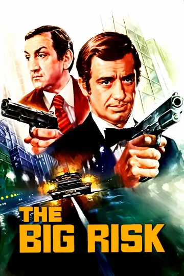 Poster to the movie "The Big Risk" #1057508