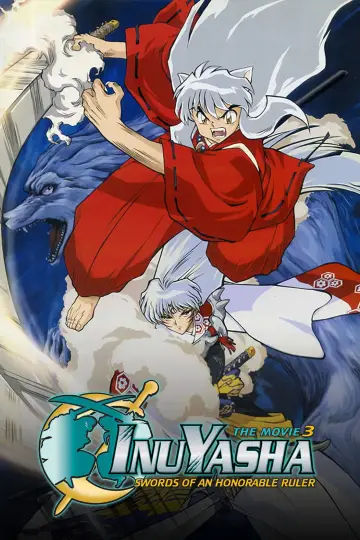 Poster to the movie "Inuyasha the Movie 3: Swords of an Honorable Ruler" #948038