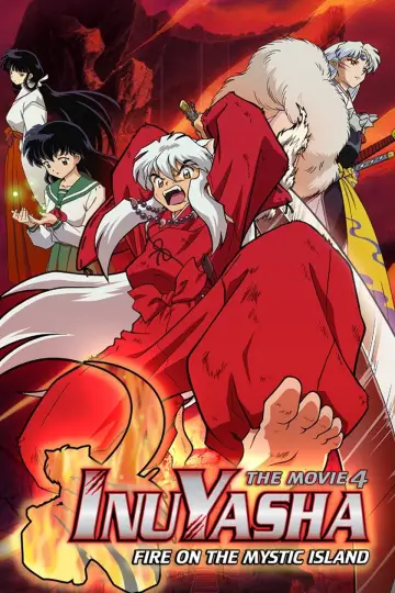 Poster to the movie "Inuyasha the Movie 4: Fire on the Mystic Island" #948200