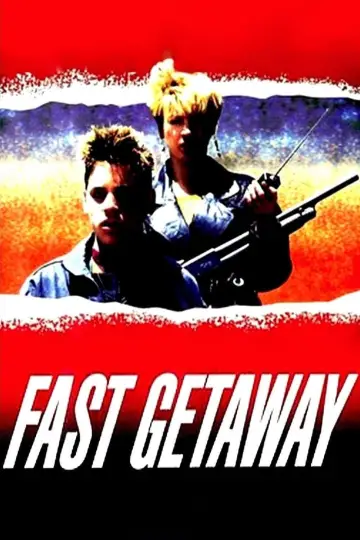 Poster to the movie "Fast Getaway" #1128777