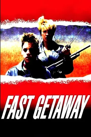 Poster to the movie "Fast Getaway" #1128781