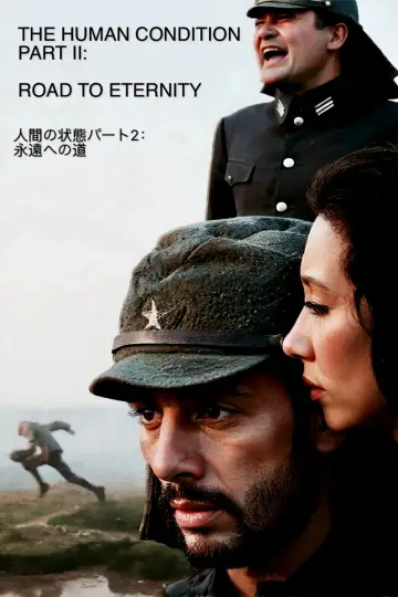 Poster to the movie "The Human Condition II: Road to Eternity" #1091601