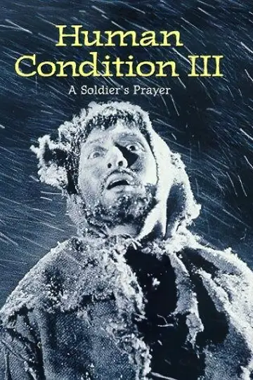 Poster to the movie "The Human Condition III: A Soldier