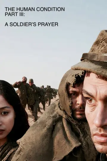 Poster to the movie "The Human Condition III: A Soldier