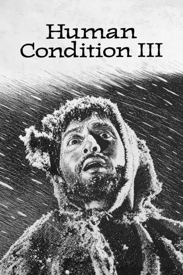 Poster to the movie "The Human Condition III: A Soldier