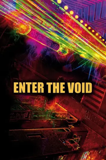 Poster to the movie "Enter the Void" #1200692