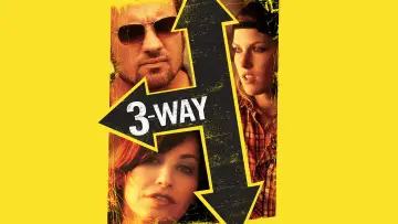 Backdrop to the movie "Three Way" #1131173