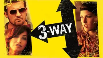 Backdrop to the movie "Three Way" #1616871