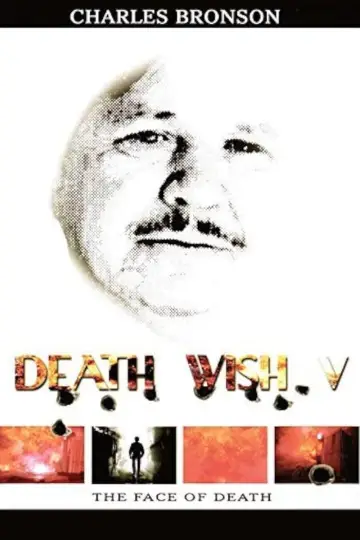 Poster to the movie "Death Wish V: The Face of Death" #1023112