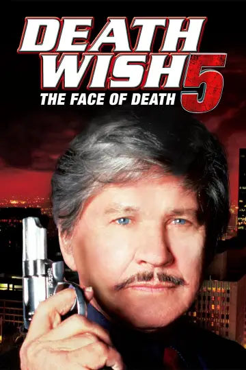 Poster to the movie "Death Wish V: The Face of Death" #1023117