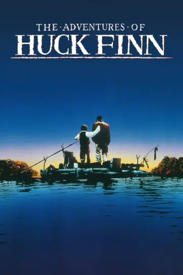 Poster to the movie "The Adventures of Huck Finn" #1062199