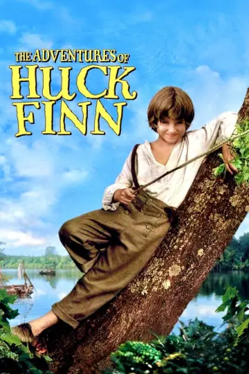 Poster to the movie "The Adventures of Huck Finn" #1062201