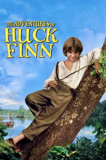 Poster to the movie "The Adventures of Huck Finn" #1062204