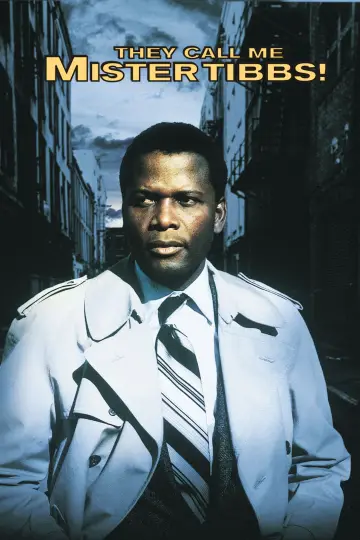 Poster to the movie "They Call Me Mister Tibbs!" #1081811
