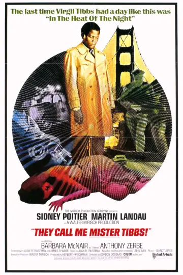 Poster to the movie "They Call Me Mister Tibbs!" #1081813