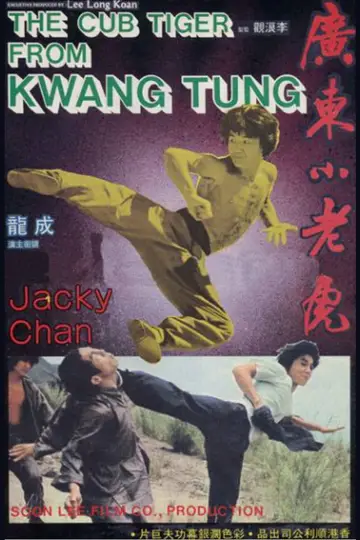 Poster to the movie "The Cub Tiger from Kwang Tung" #866513