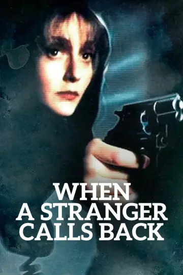 Poster to the movie "When a Stranger Calls Back" #1064907