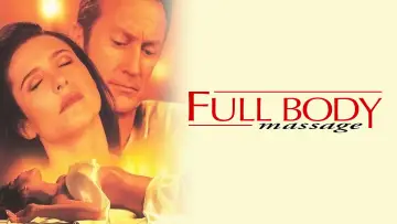 Backdrop to the movie "Full Body Massage" #658786