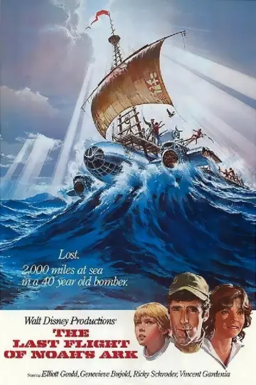 Poster to the movie "The Last Flight of Noah