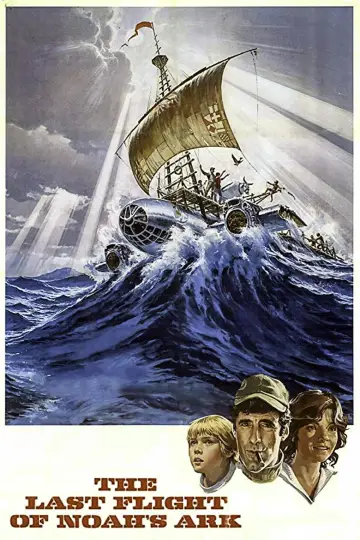 Poster to the movie "The Last Flight of Noah