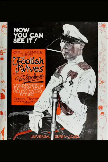 Poster to the movie "Foolish Wives" #1135689