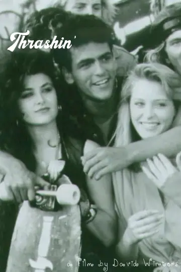 Poster to the movie "Thrashin