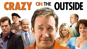 Backdrop to the movie "Crazy on the Outside" #1111043