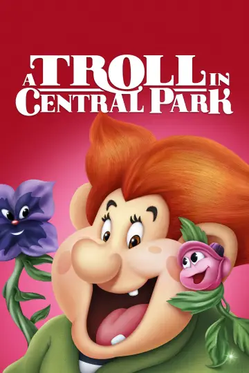 Poster to the movie "A Troll in Central Park" #1075235
