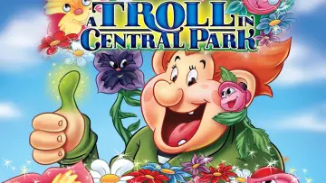 Backdrop to the movie "A Troll in Central Park" #134799