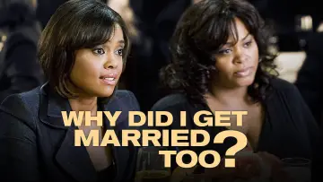 Backdrop to the movie "Why Did I Get Married Too?" #154632