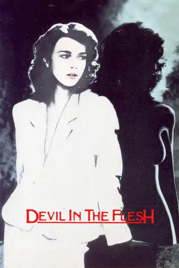 Poster to the movie "Devil in the Flesh" #1081463