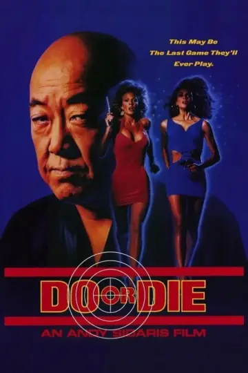 Poster to the movie "Do or Die" #895856