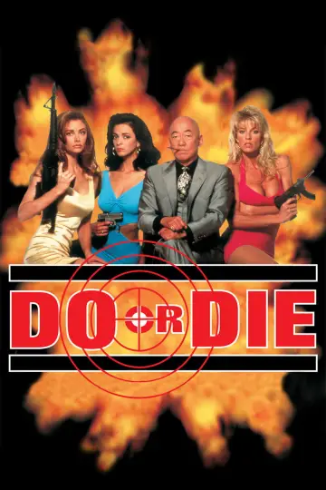 Poster to the movie "Do or Die" #895857