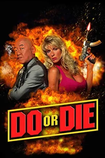 Poster to the movie "Do or Die" #895862