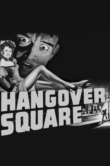 Poster to the movie "Hangover Square" #1129073