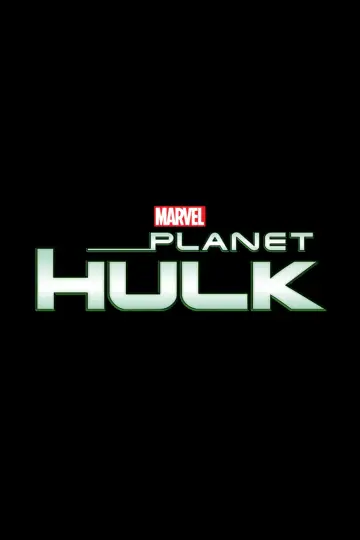 Poster to the movie "Planet Hulk" #992456