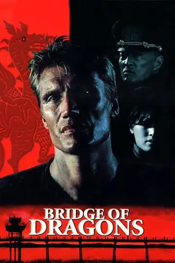Poster to the movie "Bridge of Dragons" #1062988