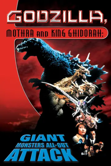 Poster to the movie "Godzilla, Mothra and King Ghidorah: Giant Monsters All-Out Attack" #903647