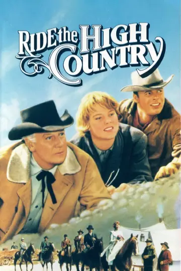 Poster to the movie "Ride the High Country" #1062719