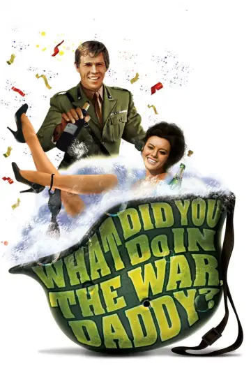 Poster to the movie "What Did You Do in the War, Daddy?" #1036790