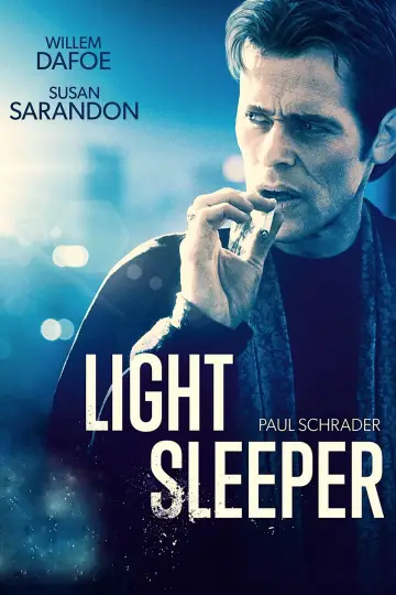 Poster to the movie "Light Sleeper" #1087473