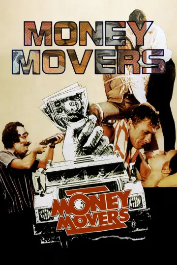 Poster to the movie "Money Movers" #1133246