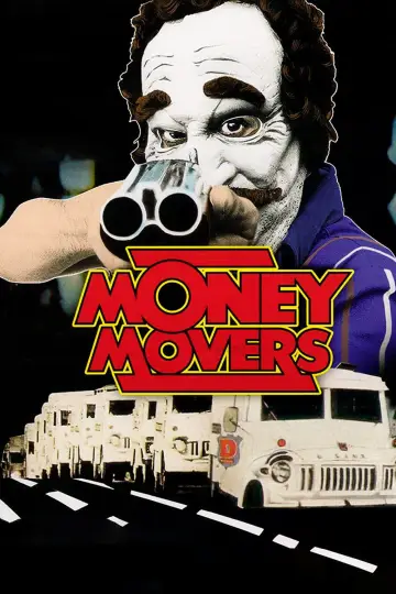 Poster to the movie "Money Movers" #1133248